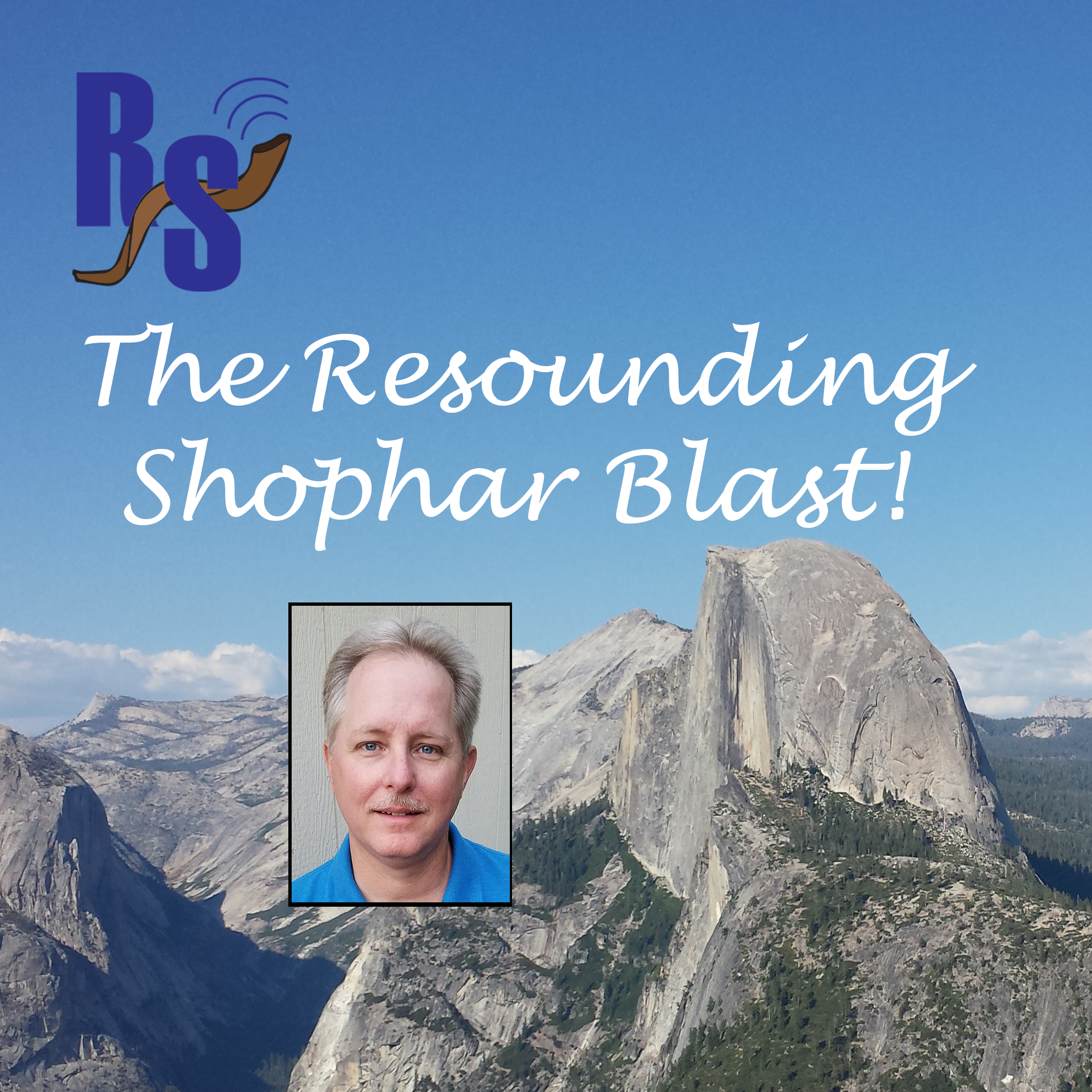 Resounding Shophar Blast Podcast